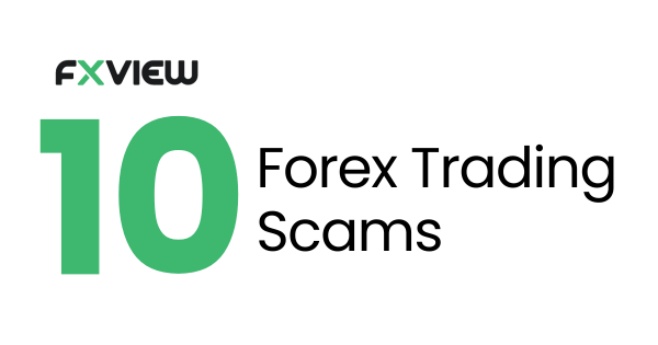 10 Types of Forex Scams