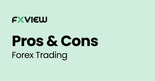 Pros and Cons of Forex Trading: Understanding the Risks and Rewards in 2023